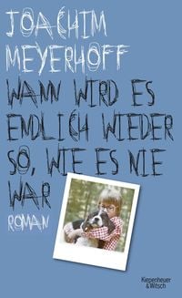 Produktbild: Wann wird es endlich wieder so, wie es nie war