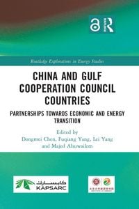 Produktbild: China and Gulf Cooperation Council Countries