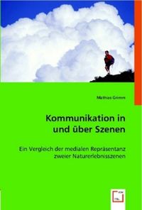 Produktbild: Grimm, M: Kommunikation in und &iquest;ber Szenen