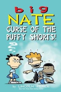 Produktbild: Big Nate: Curse of the Puffy Shorts