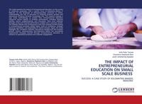 Produktbild: The Impact Of Entrepreneurial Education On Small Scale Business