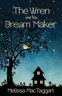 Produktbild: The Wren and the Dream Maker