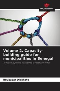 Produktbild: Volume 2. Capacity-building guide for municipalities in Senegal