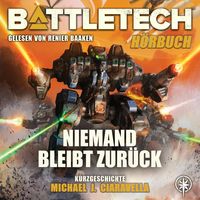 Produktbild: BattleTech - Niemand bleibt zur&uuml;ck