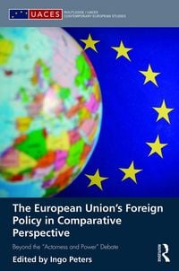 Produktbild: The European Union's Foreign Policy in Comparative Perspective