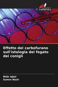 Produktbild: Effetto del carbofurano sull'istologia del fegato dei conigli