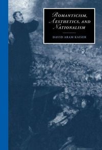 Produktbild: Romanticism, Aesthetics, and Nationalism