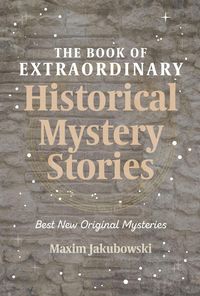Produktbild: The Book of Extraordinary Historical Mystery Stories