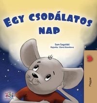 Produktbild: A Wonderful Day (Hungarian Children's Book)