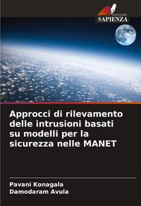 Produktbild: Approcci di rilevamento delle intrusioni basati su modelli per la sicurezza nelle MANET