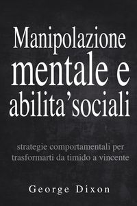 Produktbild: Manipolazione mentale e abilita' sociali