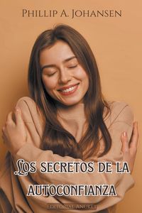 Produktbild: Los Secretos de la Autoconfianza