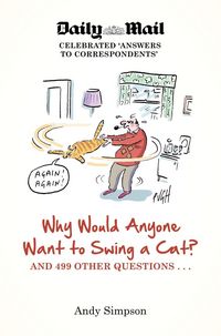 Produktbild: Why Would Anyone Want to Swing a Cat?