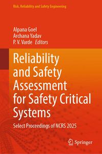 Produktbild: Reliability and Safety Assessment for Safety Critical Systems