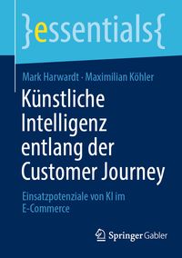 Produktbild: K&uuml;nstliche Intelligenz entlang der Customer Journey