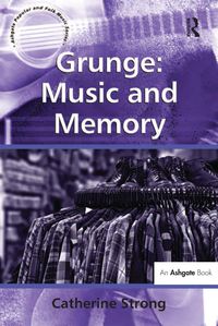 Produktbild: Grunge: Music and Memory