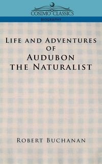 Produktbild: Life and Adventures of Audubon the Naturalist