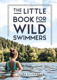 Produktbild: The Little Book for Wild Swimmers