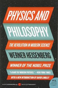 Produktbild: Physics and Philosophy: The Revolution in Modern Science