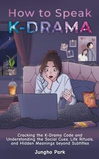 Produktbild: How to Speak KDRAMA