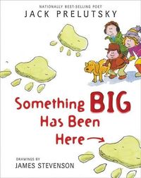 Produktbild: Prelutsky, J: Something Big Has Been Here