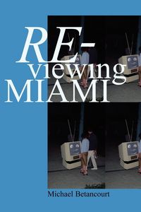 Produktbild: Re-Viewing Miami