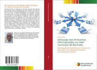 Produktbild: Utiliza&ccedil;&atilde;o dos Ambientes Informatizados na rede municipal de Alvorada
