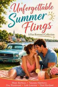 Produktbild: Unforgettable Summer Flings - A Fun Romance Collection