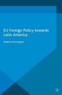 Produktbild: EU Foreign Policy Towards Latin America