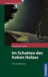 Produktbild: Im Schatten des hohen Holzes