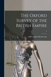 Produktbild: The Oxford Survey of the British Empire; 2