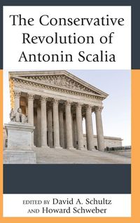 Produktbild: Conservative Revolution of Antonin Scalia