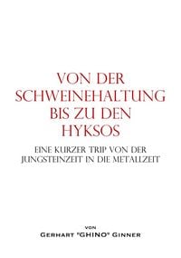 Produktbild: Von der Schweinehaltung bis zu den Hyksos