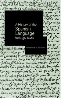 Produktbild: A History of the Spanish Language through Texts