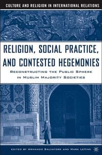 Produktbild: Religion, Social Practice, and Contested Hegemonies