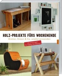 Produktbild: Holz-Projekte f&uuml;rs Wochenende