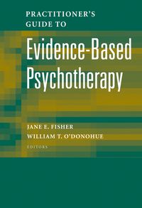 Produktbild: Practitioner's Guide to Evidence-Based Psychotherapy