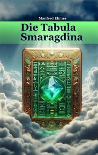 Produktbild: Die Tabula Smaragdina