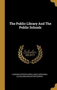 Produktbild: The Public Library And The Public Schools