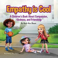Produktbild: Empathy is Cool, A Children's Book About Compassion, Kindness, and Friendship