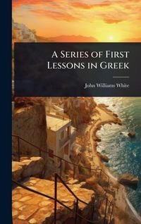 Produktbild: A Series of First Lessons in Greek