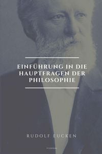 Produktbild: Einf&uuml;hrung in die Hauptfragen der Philosophie