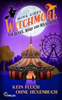 Produktbild: Witchmore - Kein Fluch ohne Hexenbuch