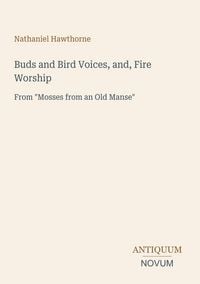 Produktbild: Buds and Bird Voices, and, Fire Worship