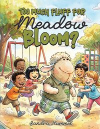 Produktbild: Too Much Fluff for Meadow Bloom?
