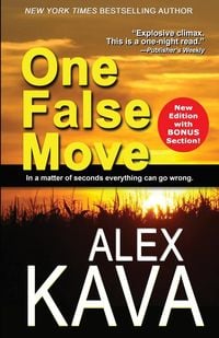 Bild vom Artikel One False Move vom Autor Alex Kava