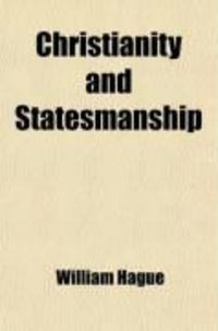 Produktbild: Christianity and Statesmanship; With Kindred Topics