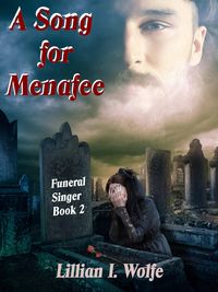 Produktbild: A Song For Menafee (Funeral Singer, #2)