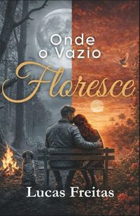 Produktbild: Onde o Vazio Floresce