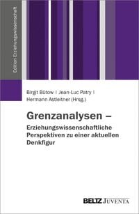 Produktbild: Grenzanalysen - Erziehungswissenschaftliche Perspektiven zu einer aktuellen Denkfigur
